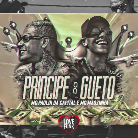 Príncipe do guetto ft. MC Mãozinha | Boomplay Music