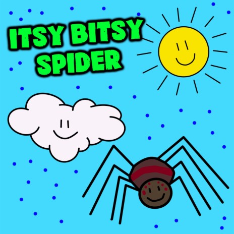 Itsy Bitsy Spider Gentle ft. Kersplat! | Boomplay Music