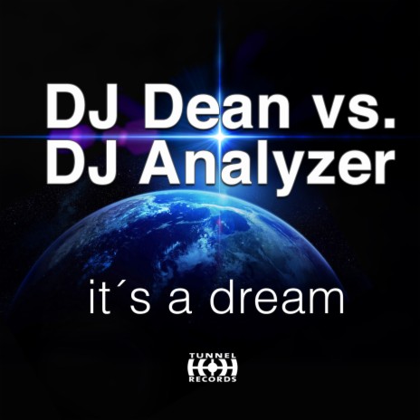 It's a Dream (DJ Analyzer Mix) ft. DJ Analyzer | Boomplay Music