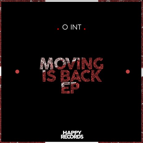 Moving Is Back (Original Mix) | Boomplay Music