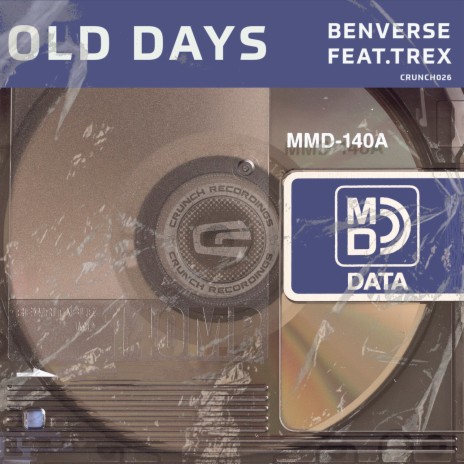 Old Days ft. Trex | Boomplay Music