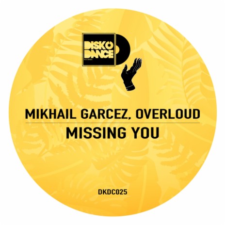 Missing You (Remix) ft. Overloud (BR) | Boomplay Music