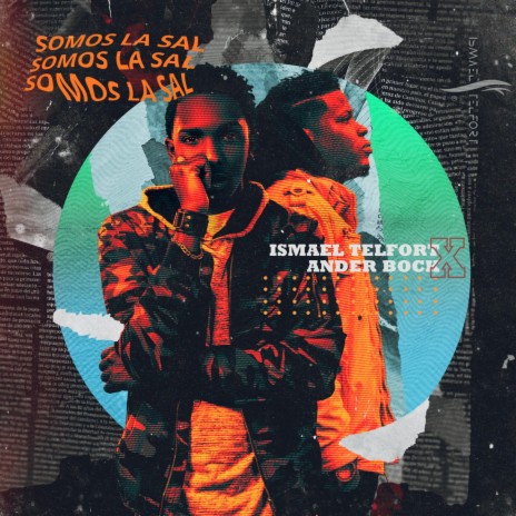 Somos la Sal (feat. Ander Bock) | Boomplay Music