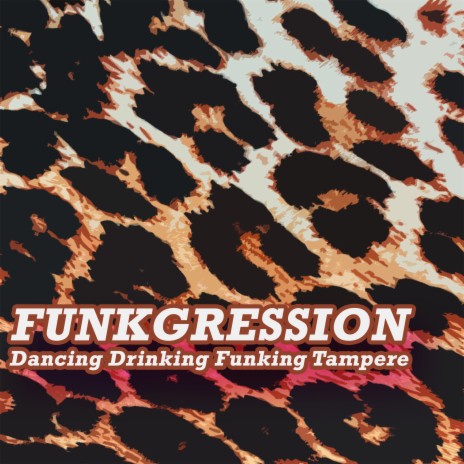 Dancing Drinking Funking Tampere | Boomplay Music