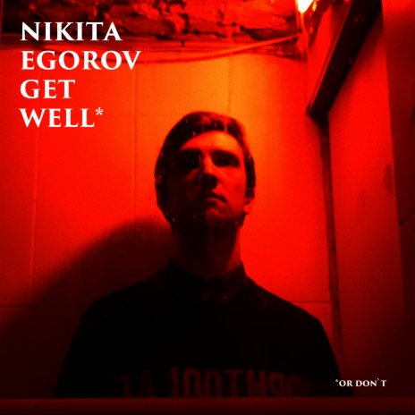 Get Well (or Don`t) | Boomplay Music