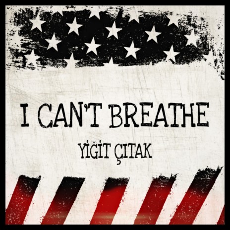 I Can't Breathe | Boomplay Music