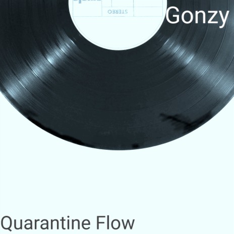 Quarantine Flow | Boomplay Music