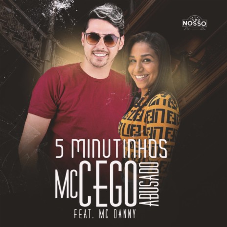 5 Minutinhos ft. Mc Danny | Boomplay Music