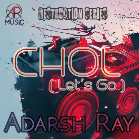 Chol (Let's Go) ft. Indrajit Sengupta | Boomplay Music