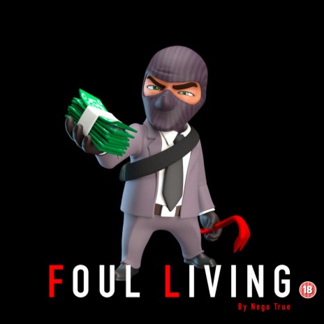 Foul Living | Boomplay Music