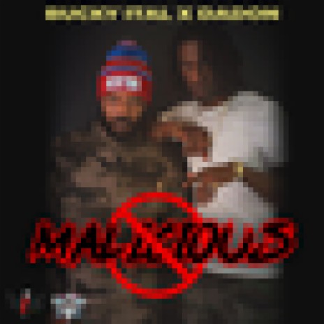 Malicious ft. Dadon | Boomplay Music