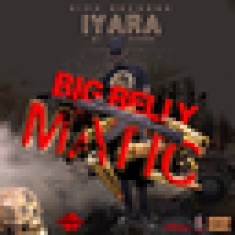Big Belly Matic | Boomplay Music