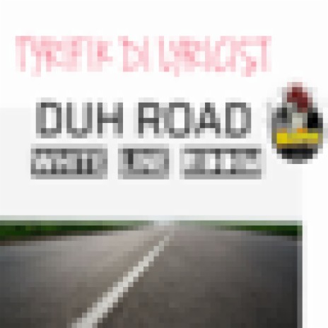 Duh Road