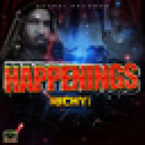 Happenings | Boomplay Music