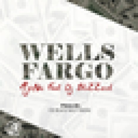 Wells Fargo ft. DJ Blizzard | Boomplay Music