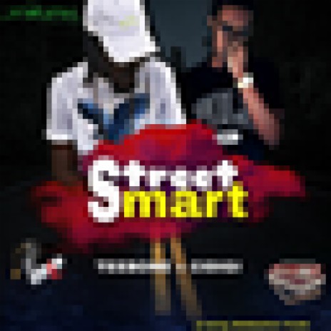 Street Smart ft. Cidigi