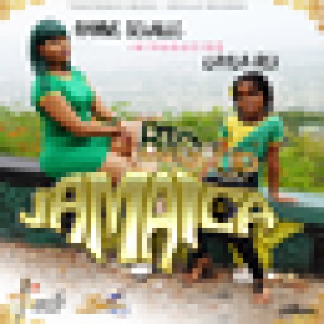 Big Up Jamaica ft. Layla-Rei | Boomplay Music