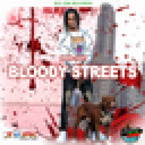 Bloody Streets | Boomplay Music