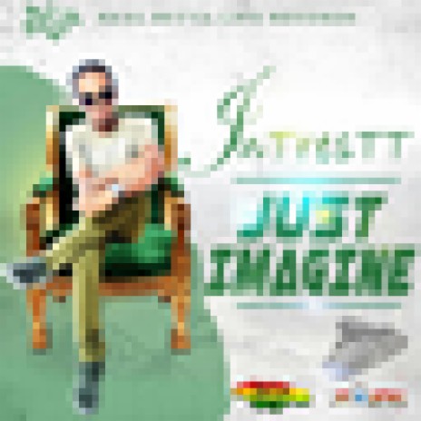 Just Imagine | Boomplay Music