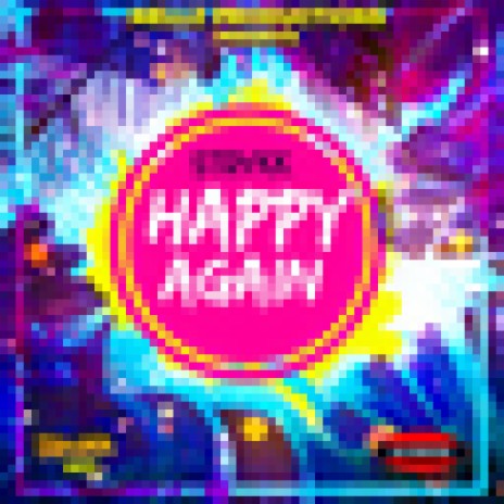 Happy Again | Boomplay Music