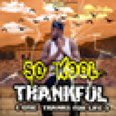 Thankful | Boomplay Music