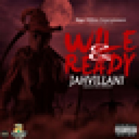 Wile & Ready | Boomplay Music