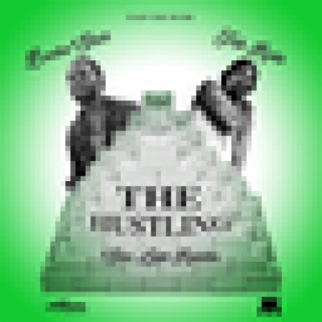 The Hustling ft. Booba Starr | Boomplay Music