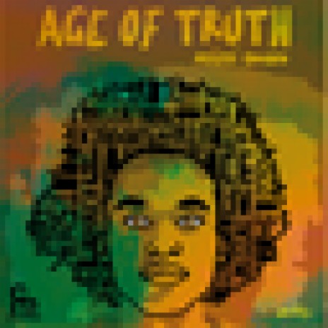 Age Of Truth | Boomplay Music