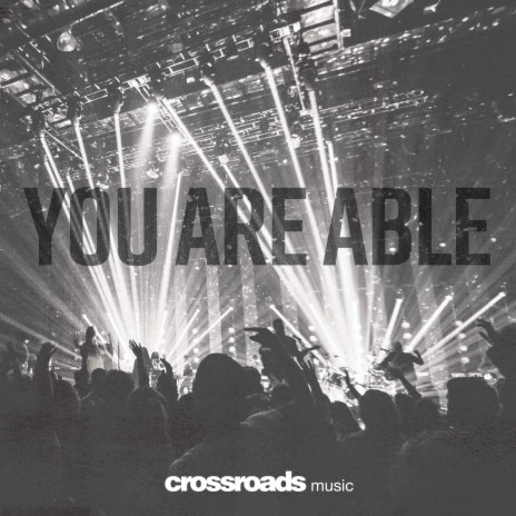 You Are Able (Live) | Boomplay Music