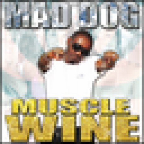 Muscle Wine | Boomplay Music