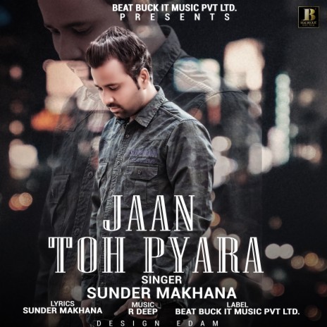 Jaan Toh Pyara | Boomplay Music