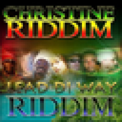 Christine Riddim | Boomplay Music