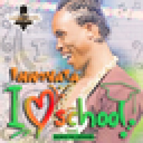 I Love School | Boomplay Music