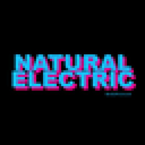 Natural Electric | Boomplay Music