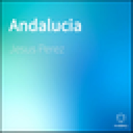 Andalucia | Boomplay Music