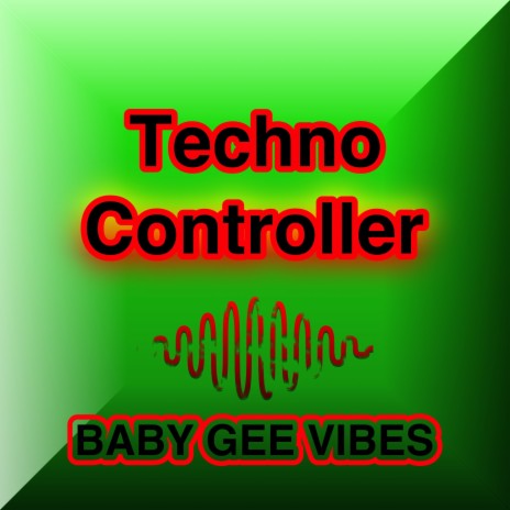 Techno Controller | Boomplay Music