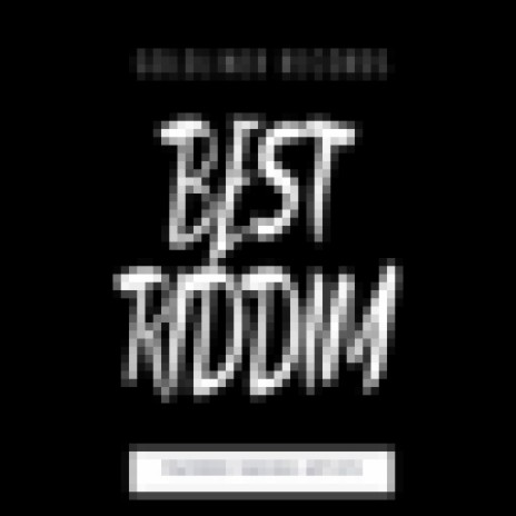 Best Riddim Instrumental | Boomplay Music