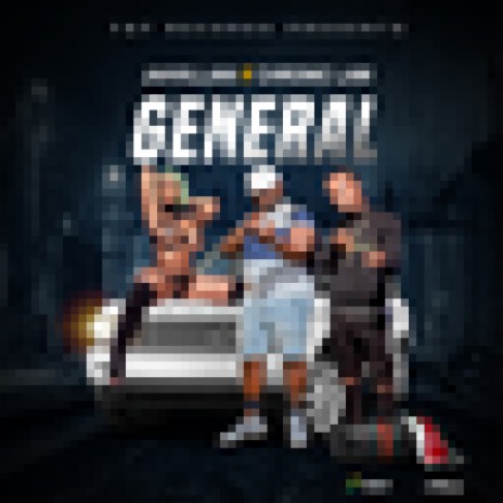 General ft. Chronic Law | Boomplay Music