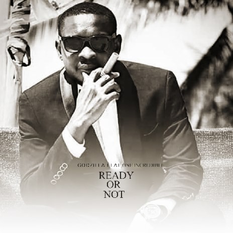 Ready Or Not ft. One Incredible | Boomplay Music