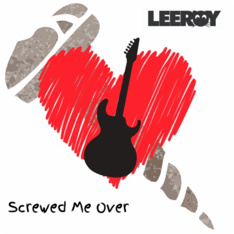 Screwed Me Over | Boomplay Music