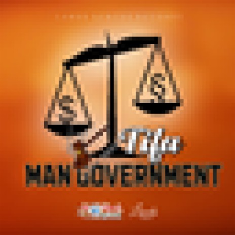 Man Government | Boomplay Music