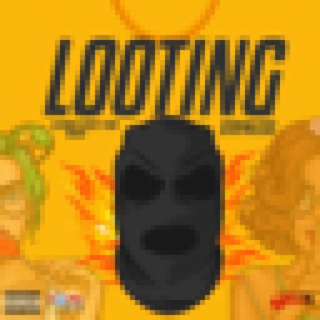 Looting | Boomplay Music