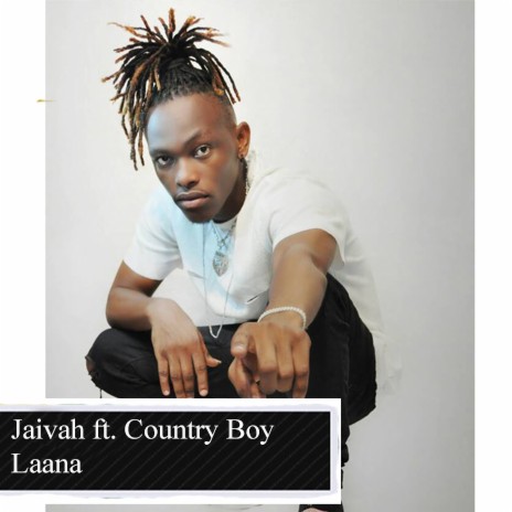 Laana ft. Country Boy | Boomplay Music
