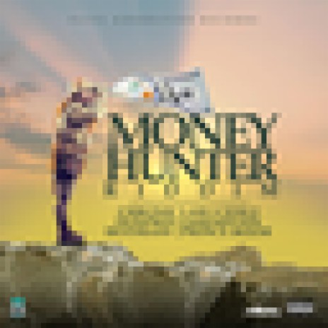 Money Hunter | Boomplay Music