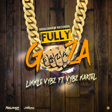 Fully Gaza ft. Vybz Kartel | Boomplay Music