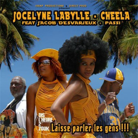 Laisse parler les gens ft. Cheela, Jacob Desvarieux & Passi | Boomplay Music