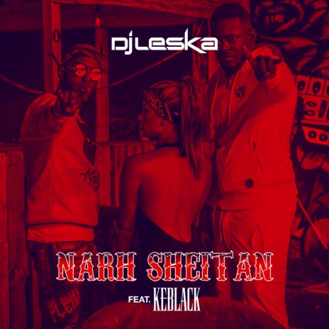 Narh sheitan ft. KeBlack | Boomplay Music