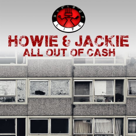 All out of Cash (Main Mix) ft. Jackie | Boomplay Music