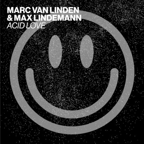 Acid Love ft. Max Lindemann | Boomplay Music