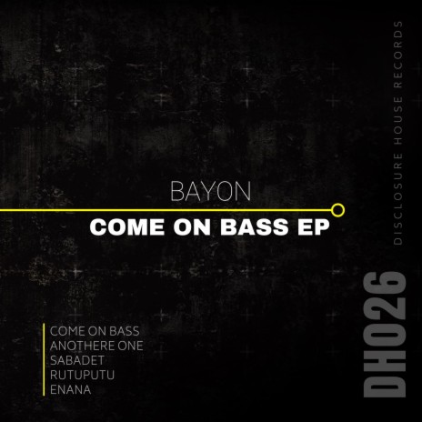 Come on Bass | Boomplay Music